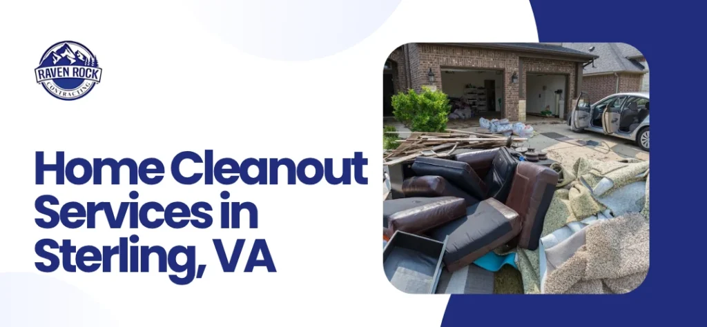 Home Cleanout Services in Sterling, VA
