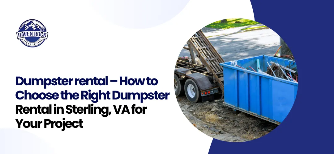 Choose Right Dumpster Rental Sterling VA