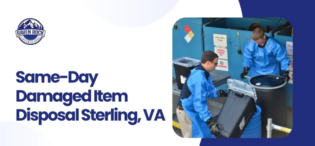 damaged item disposal Sterling VA