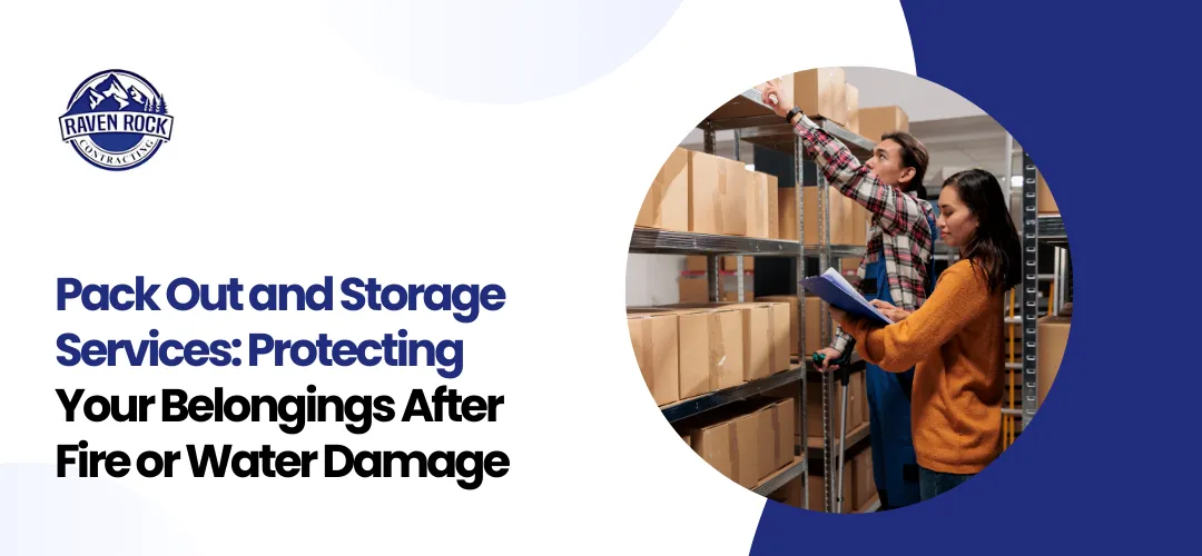 Pack Out Storage Services Fire Water Damage