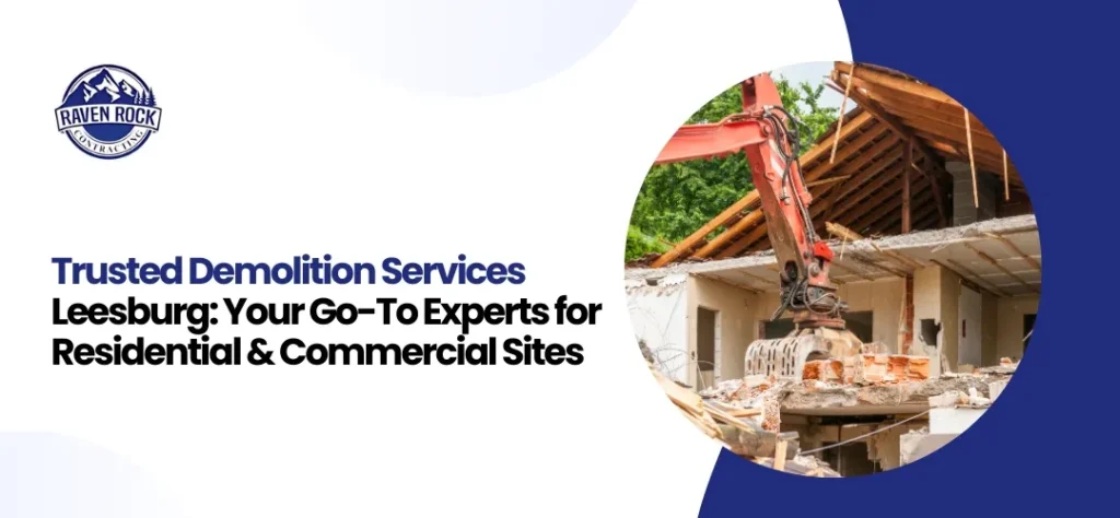 Demolition Services Leesburg