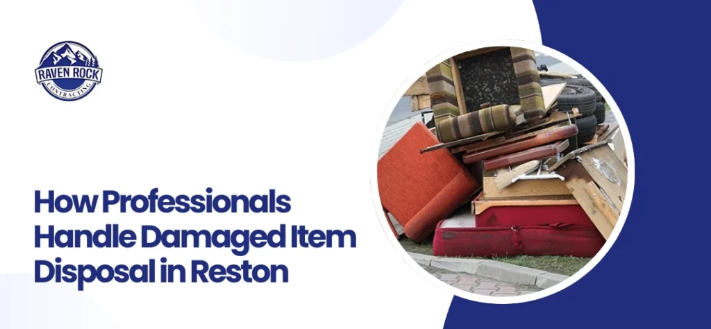 Damaged Item Disposal Reston