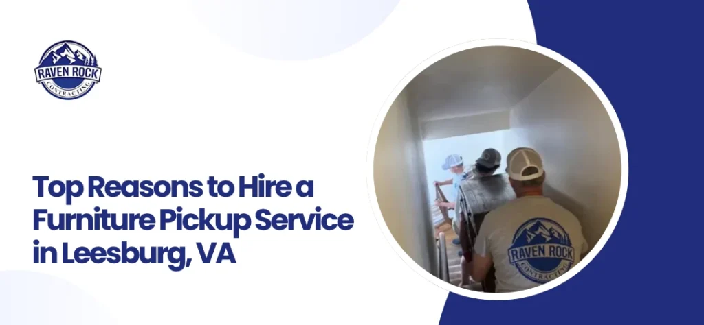 Furniture Pickup Service Leesburg, VA