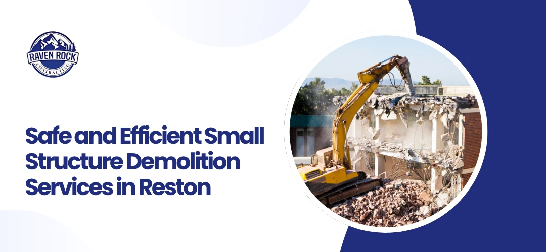 Small structure demolition Reston