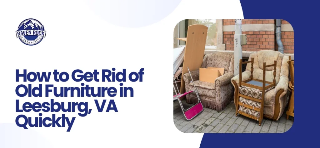 Old Furniture removal Leesburg