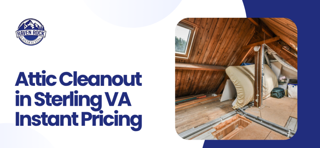 Attic Cleanout in Sterling VA