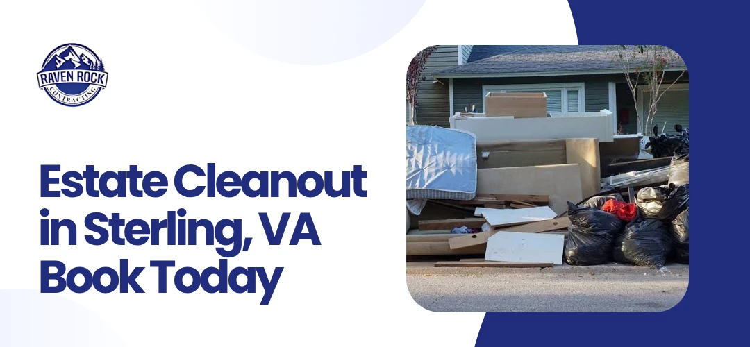 Estate cleanout Sterling, VA