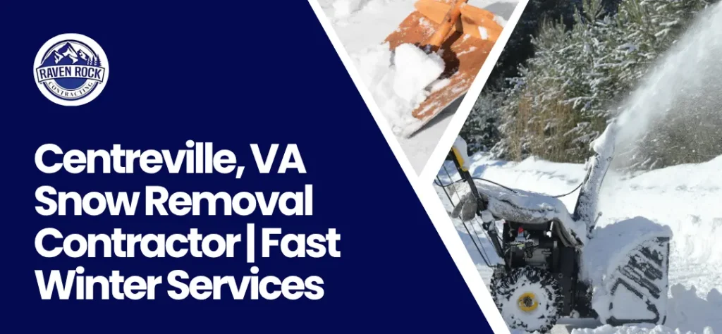 Snow Removal Contractor Centreville, VA